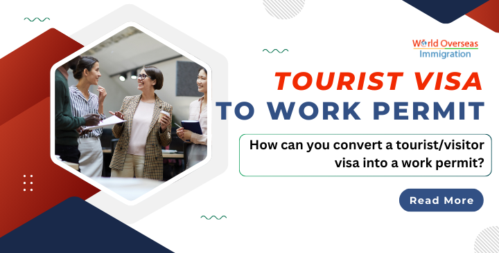 How can you convert a tourist/visitor visa into a work permit