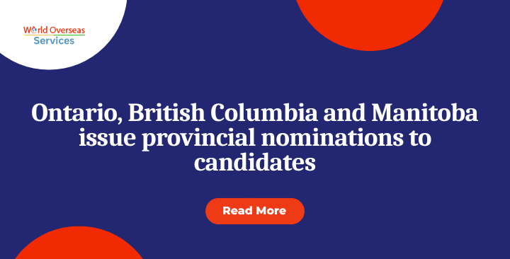 Ontario, British Columbia and Manitoba issue provincial nominations to candidates